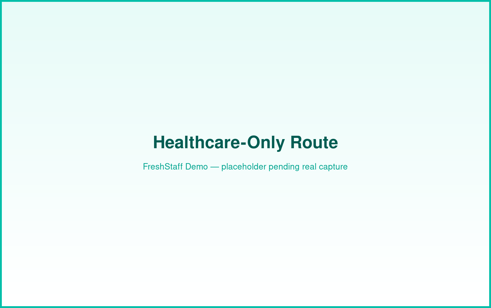 FreshStaff category-based routing: healthcare-only route interface showing a filtered route of healthcare stops.