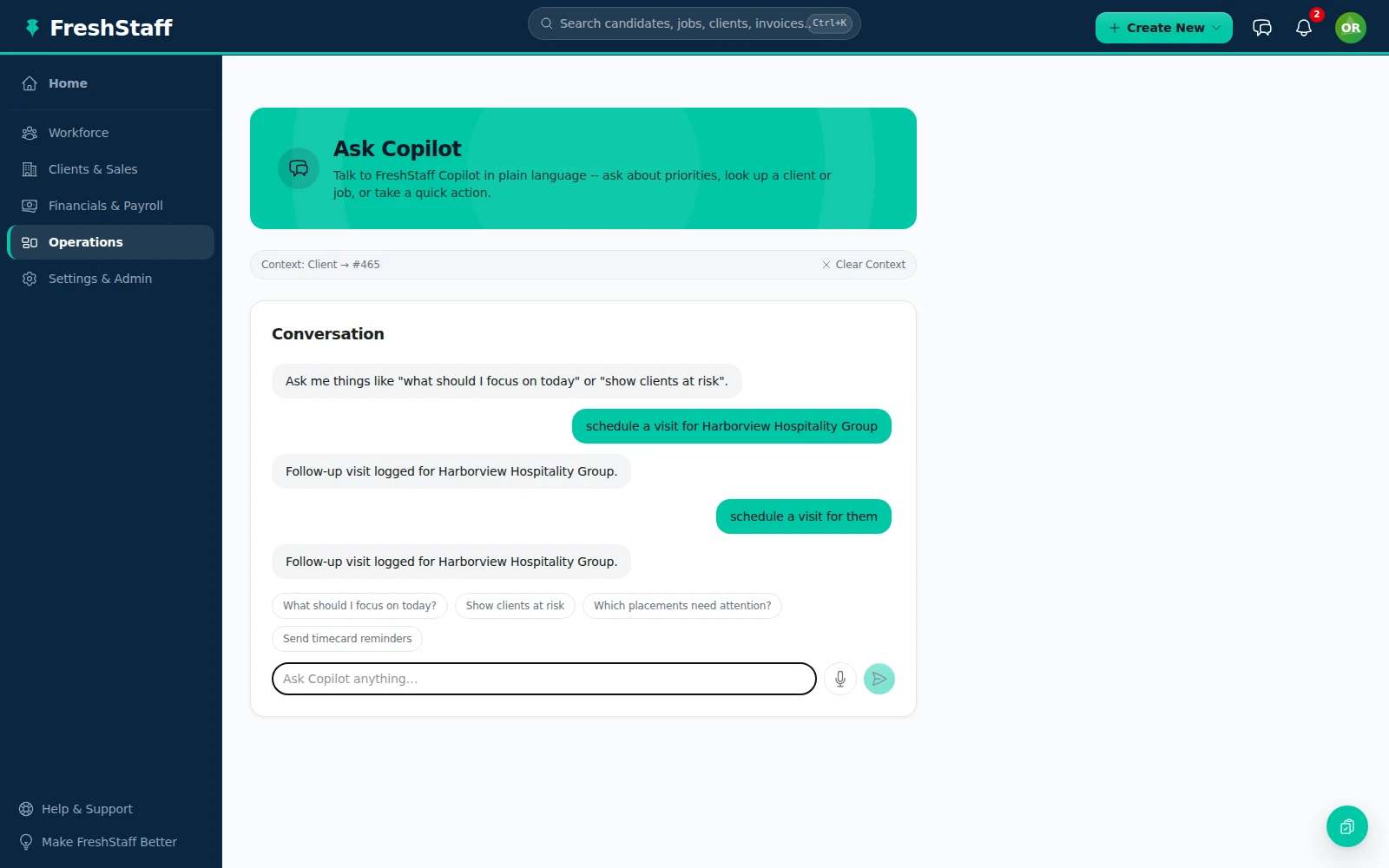 FreshStaff Copilot memory: follow-up command interface showing a pronoun-based command being resolved automatically.