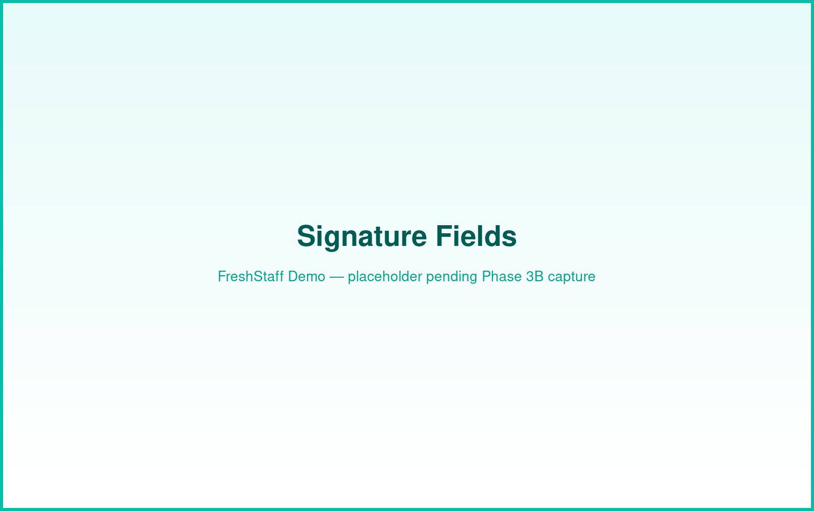FreshStaff document builder: signature fields interface showing e-signature zones.