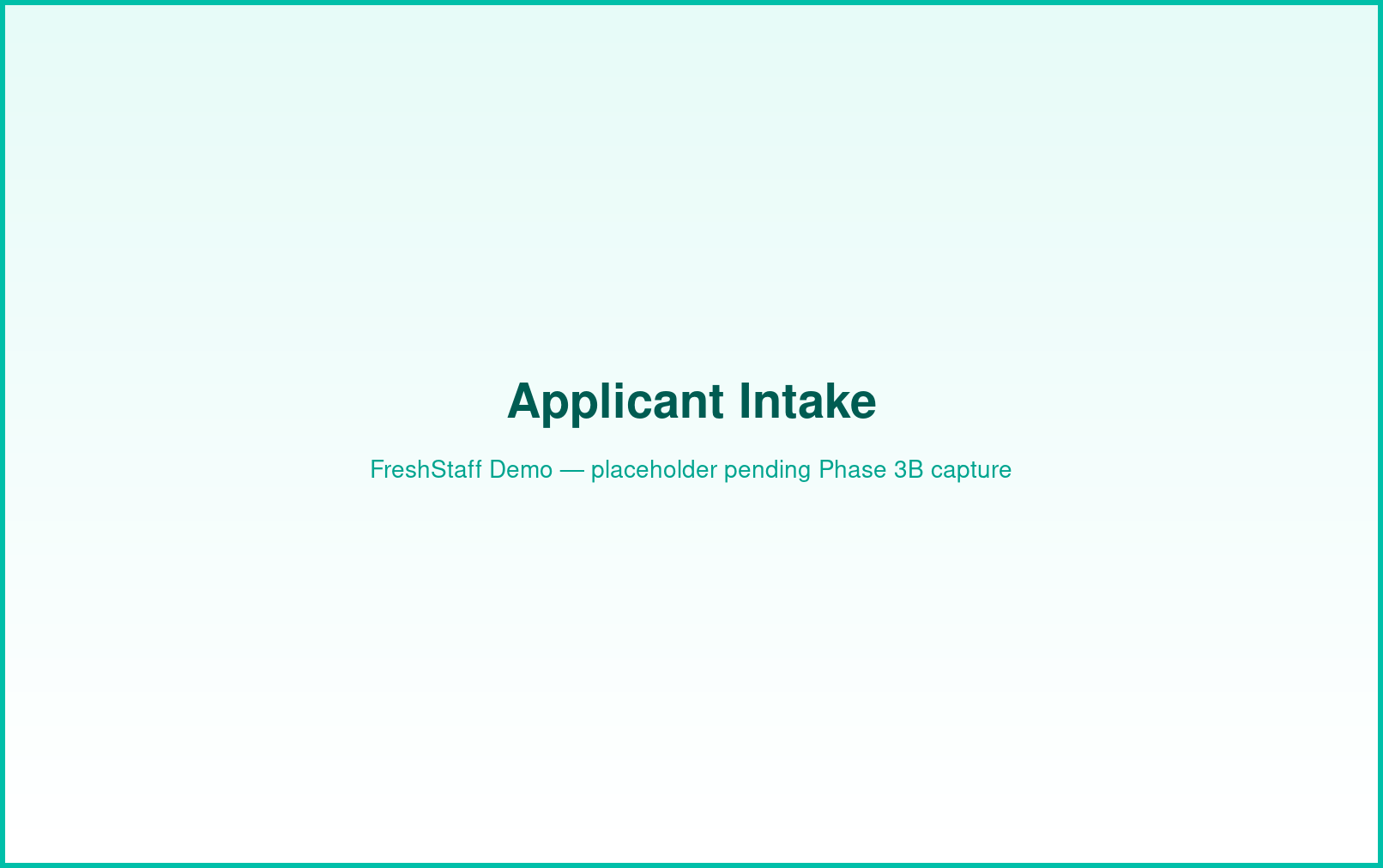 FreshStaff kiosk: applicant intake interface showing a walk-in registration screen.