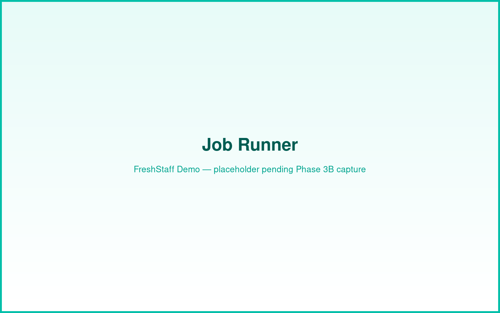 FreshStaff system health: job runner interface showing background job status.