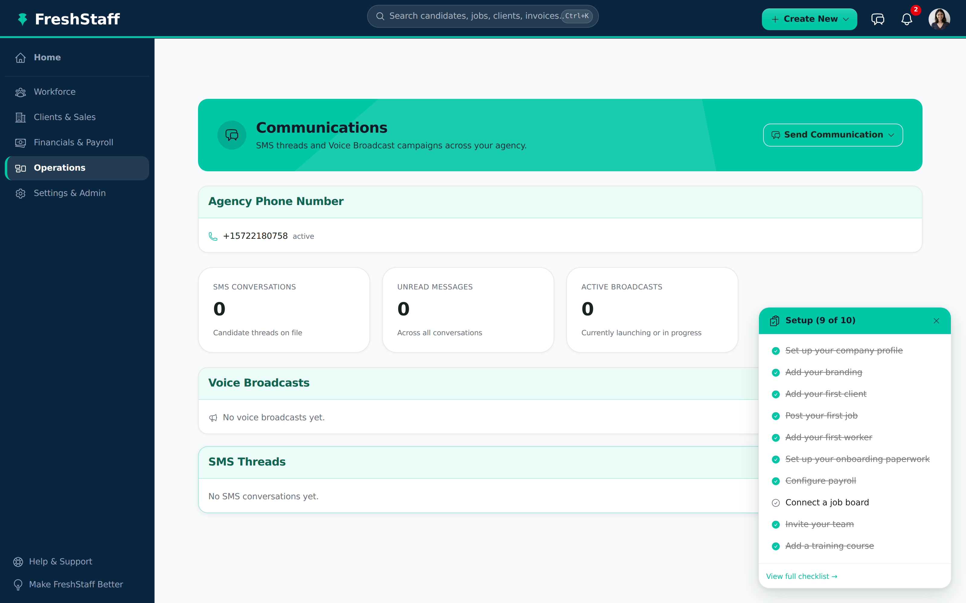 FreshStaff Communications dashboard showing the agency's active phone number, SMS and voice broadcast stats, and a Send Communication menu.