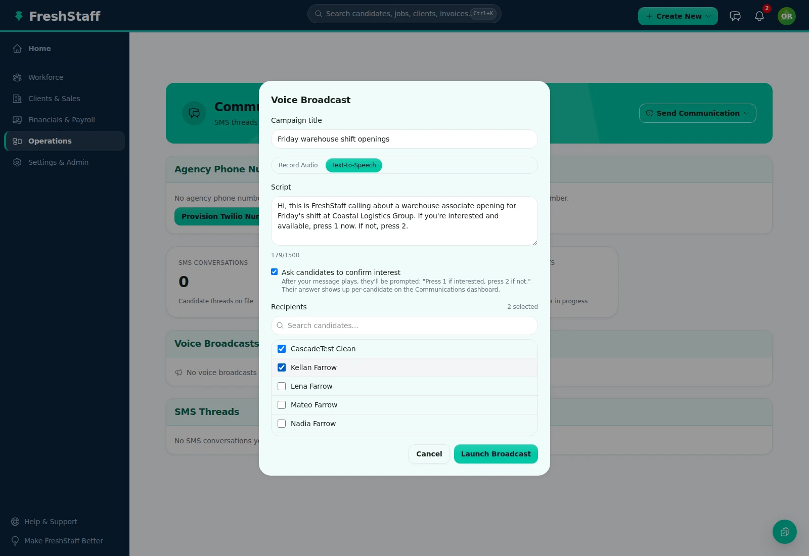 FreshStaff Voice Broadcast: campaign composer showing a text-to-speech script, the Ask candidates to confirm interest option turned on, and a recipient list.